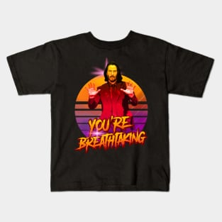 you are breathaking Kids T-Shirt